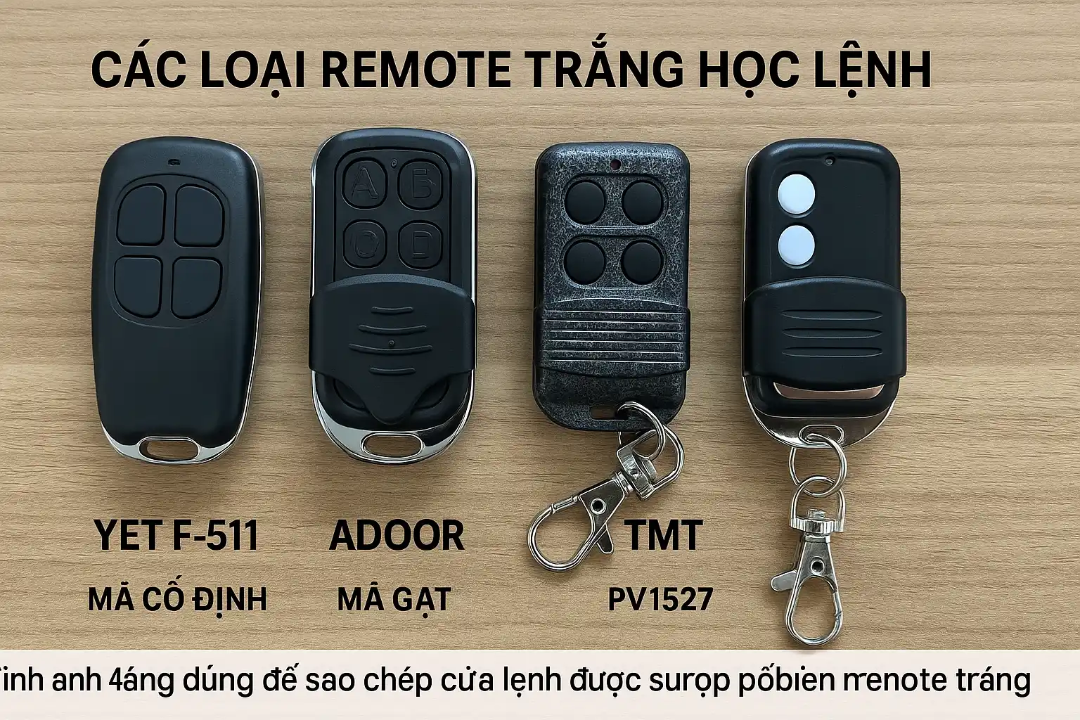 Các loại remote trắng học lệnh – YET, ADOOR, TMT, mã cố định