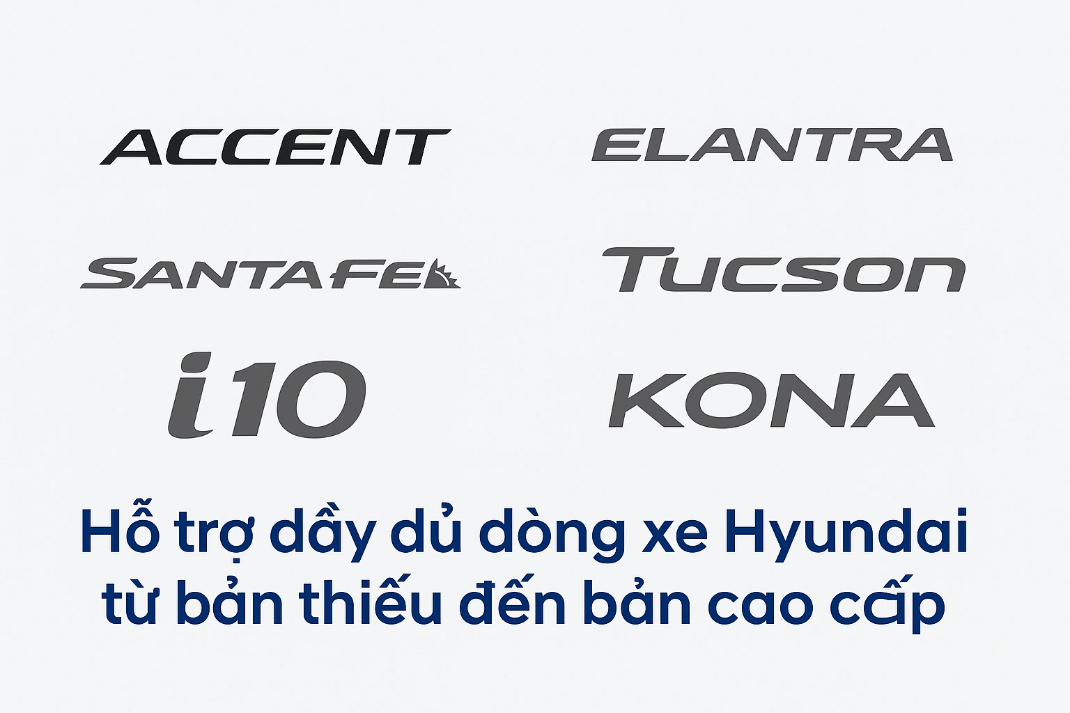 Logo các dòng xe Hyundai phổ biến: Accent, Elantra, Tucson, Santa Fe, i10, Kona